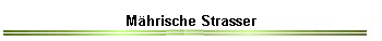 M�hrische Strasser